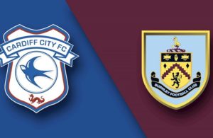 Cardiff City-Burnley (preview & bet)