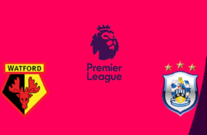 Watford-Huddersfield Town (preview & bet)